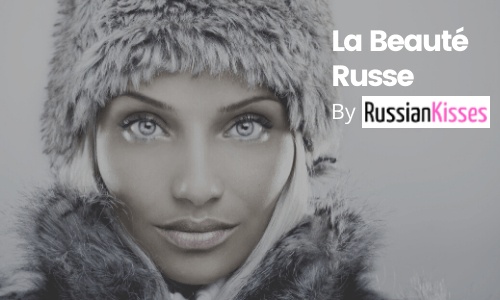 La Beauté Russe : Mythe ou Réalité ?